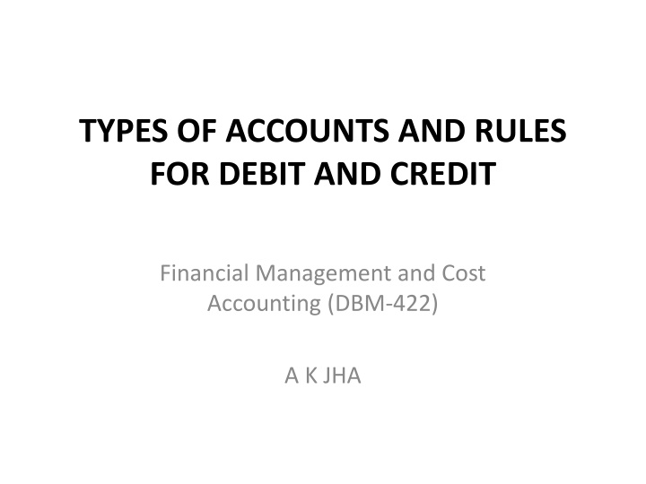types of accounts and rules for debit and credit n.w
