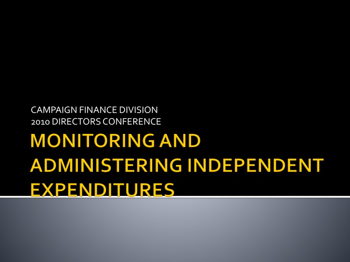 campaign finance division 2010 directors n.w
