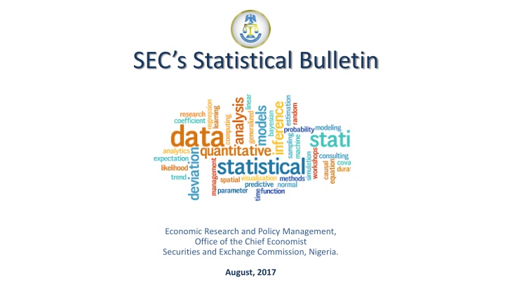 SEC Statistical Bulletin for Economic Research and Policy Management