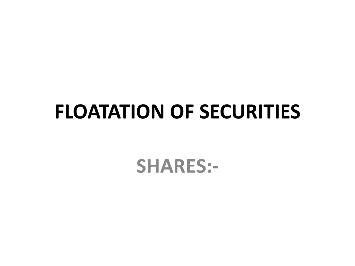 floatation of securities n.w