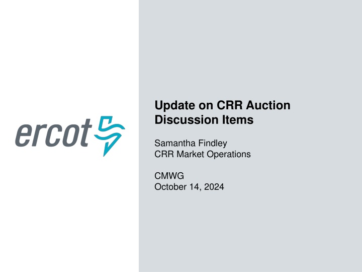 Update on CRR Auction Discussion - Performance Enhancement Strategies
