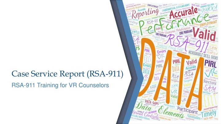 RSA-911 Training for VR Counselors - Objectives and Regulations