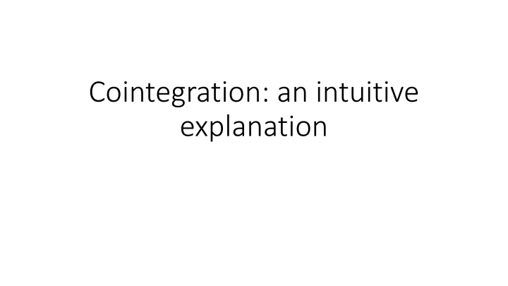 cointegration an intuitive explanation n.w