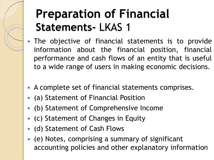 preparation of financial statements lkas 1 n.w
