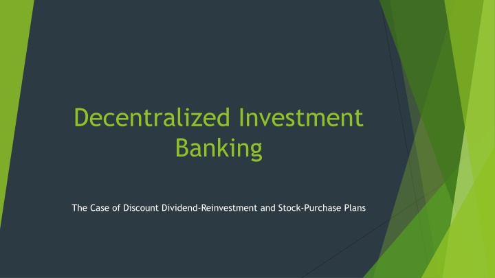 decentralized investment banking n.w