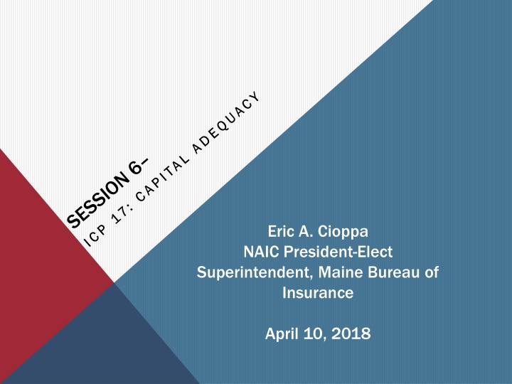 eric a cioppa naic president elect superintendent n.w