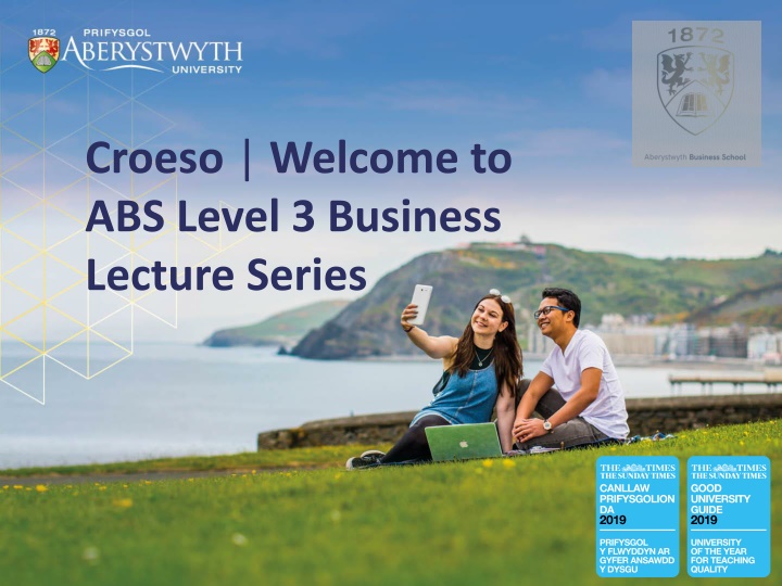 croeso welcome to abs level 3 business lecture n.w