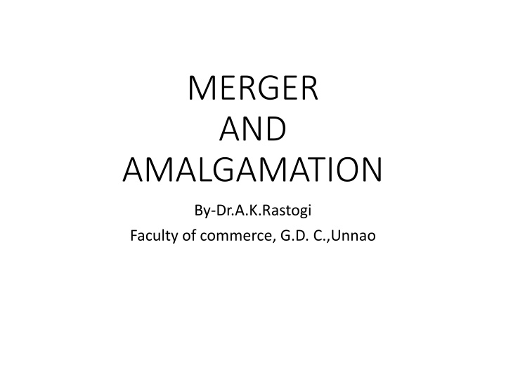 Merger and Amalgamation Explained