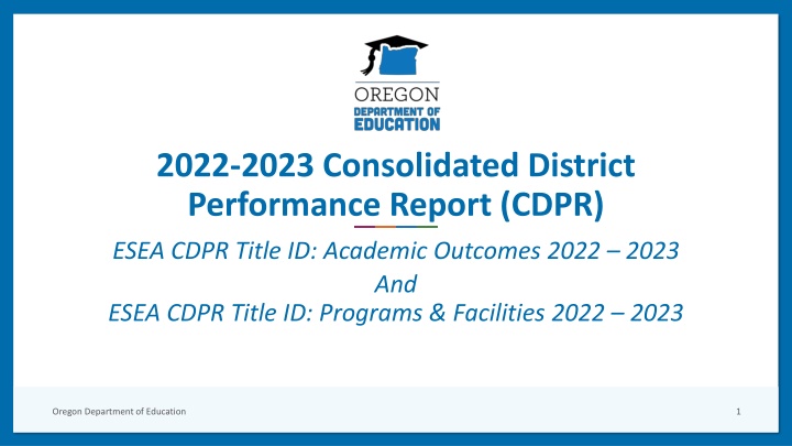 Oregon Department of Education - Academic Outcomes & Programs 2022-2023