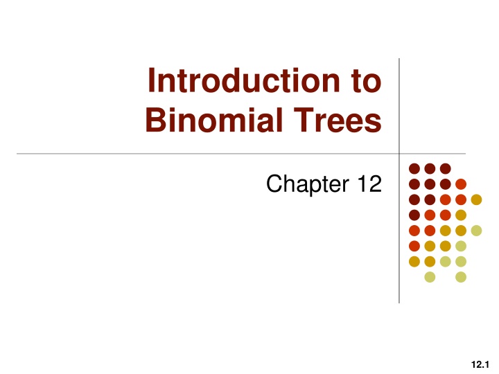introduction to binomial trees n.w