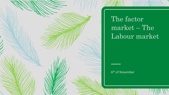 the factor market the labour market n.w