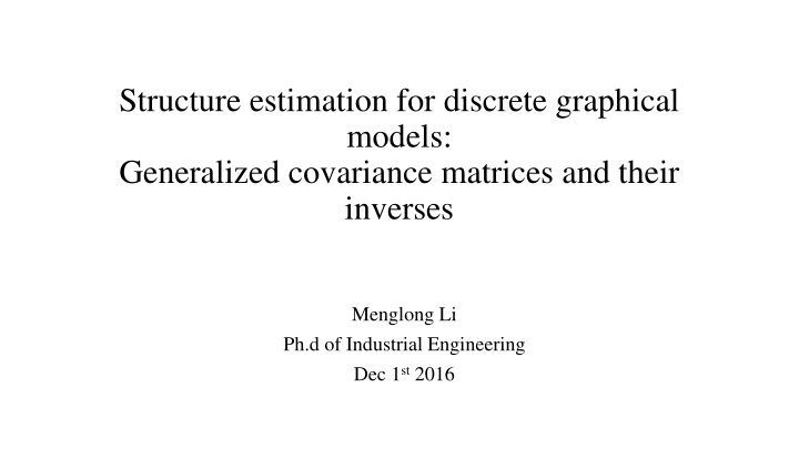 structure estimation for discrete graphical n.w