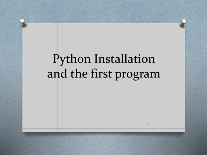 python installation and the first program n.w