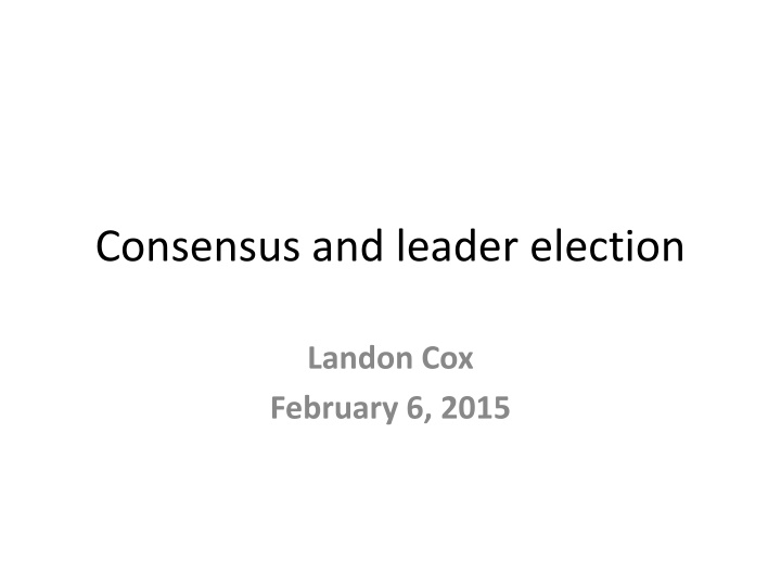 consensus and leader election n.w