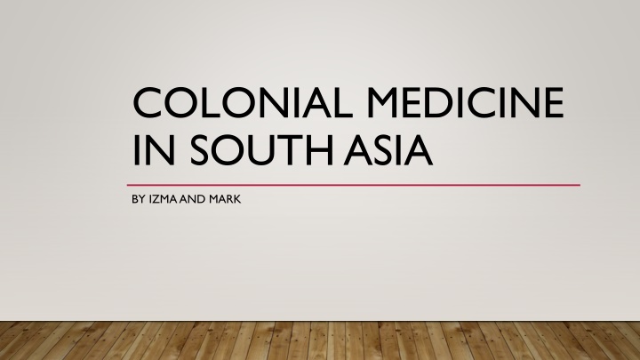 colonial medicine in south asia n.w