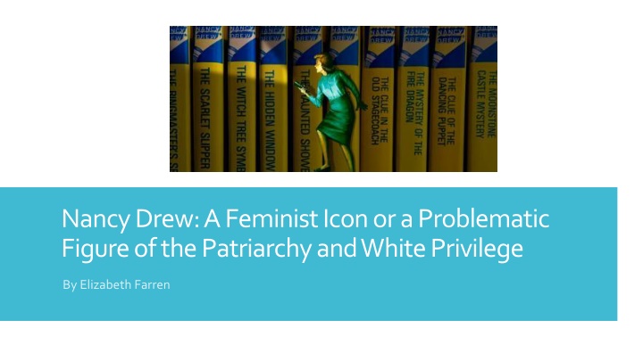 nancy drew a feminist icon or a problematic n.w