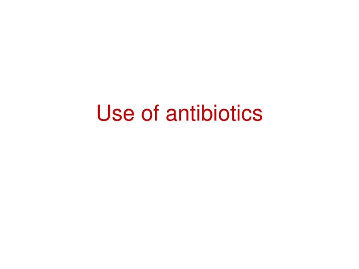 use of antibiotics n.w