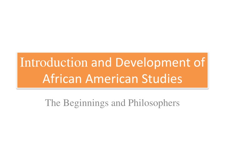 Early African American Scholars and Philosophers