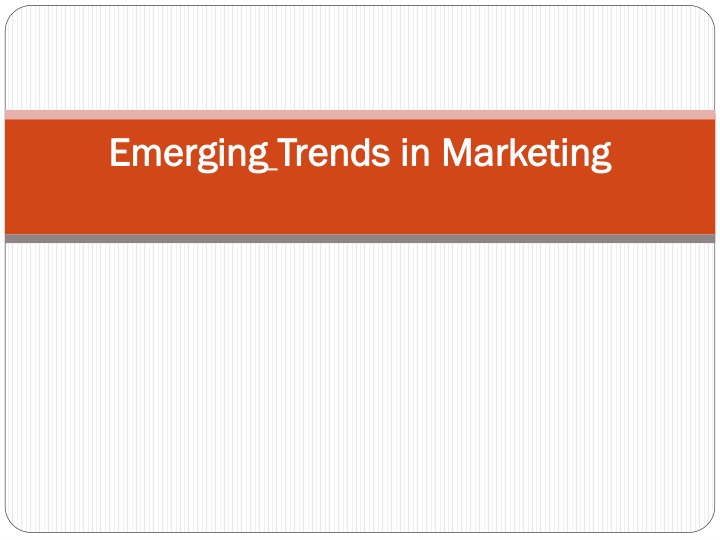 emerging emerging trends in marketing trends n.w