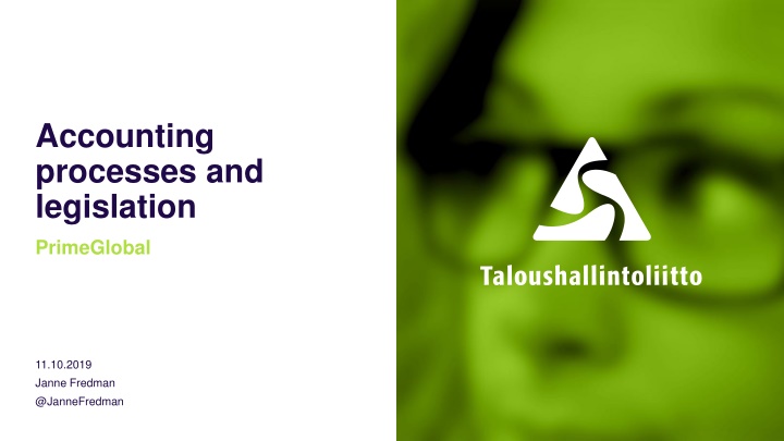 Finnish Accounting Legislation and Processes: Combining Compliance and Effectiveness