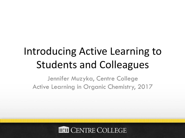introducing active learning to students n.w