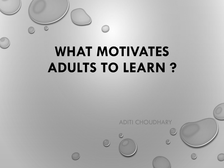 what motivates adults to learn n.w