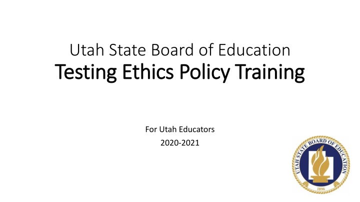 utah state board of education testing ethics n.w