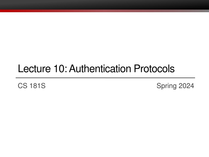 lecture 10 authentication protocols n.w