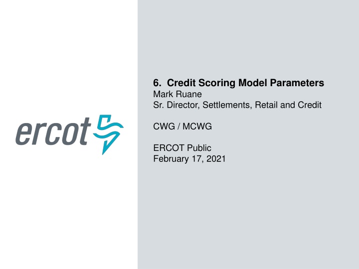 6 credit scoring model parameters mark ruane n.w
