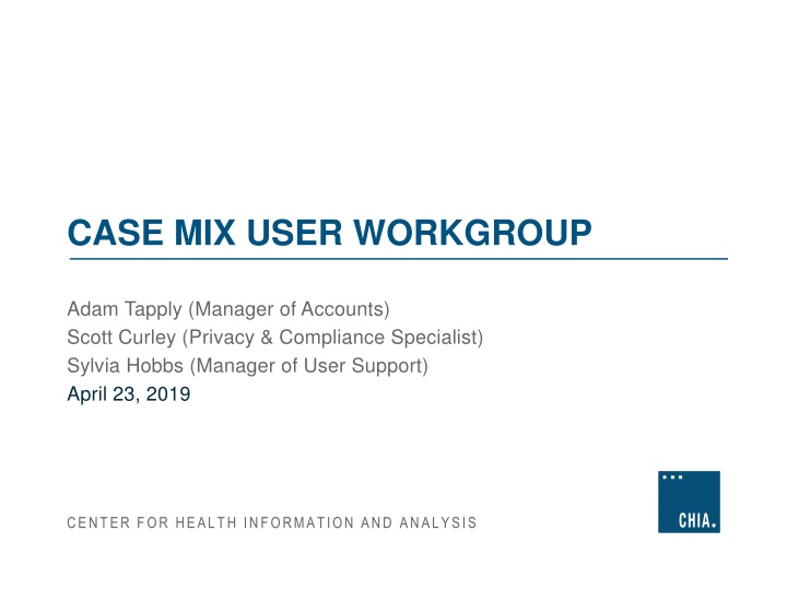 case mix user workgroup n.w