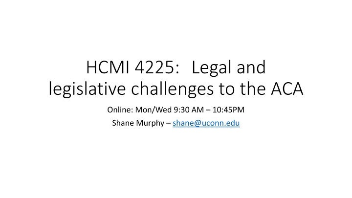 hcmi 4225 legal and legislative challenges n.w