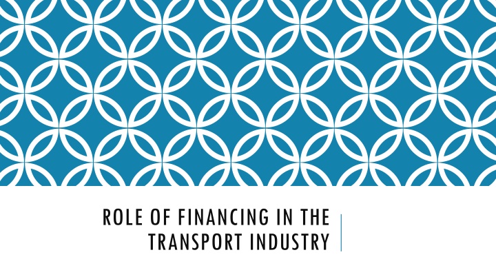 role of financing in the transport industry n.w