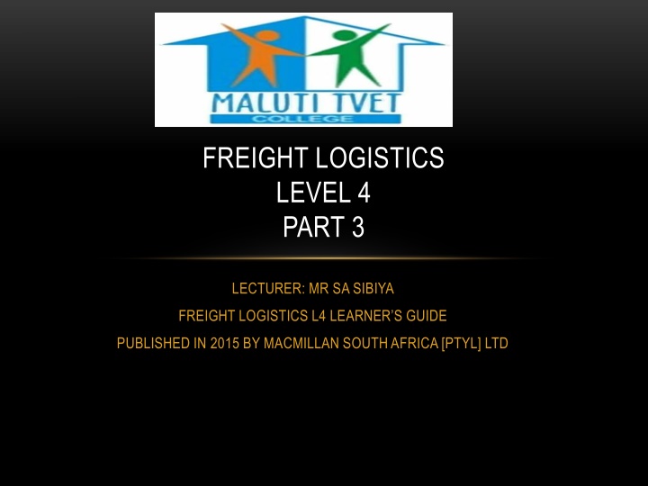 freight logistics level 4 part 3 n.w
