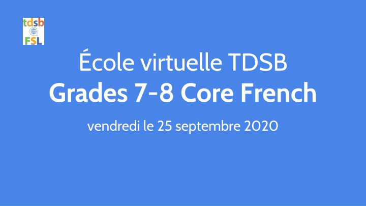 cole virtuelle tdsb grades 7 8 core french n.w