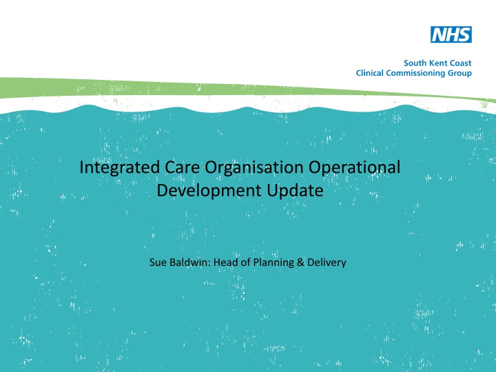 integrated care organisation operational n.w