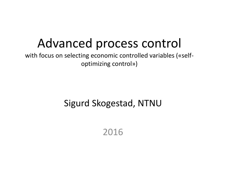 advanced process control with focus on selecting n.w