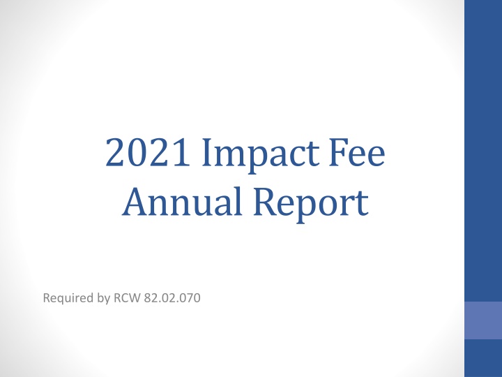2021 impact fee annual report n.w