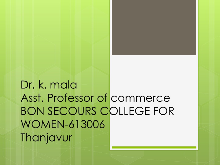 dr k mala asst professor of commerce bon secours n.w