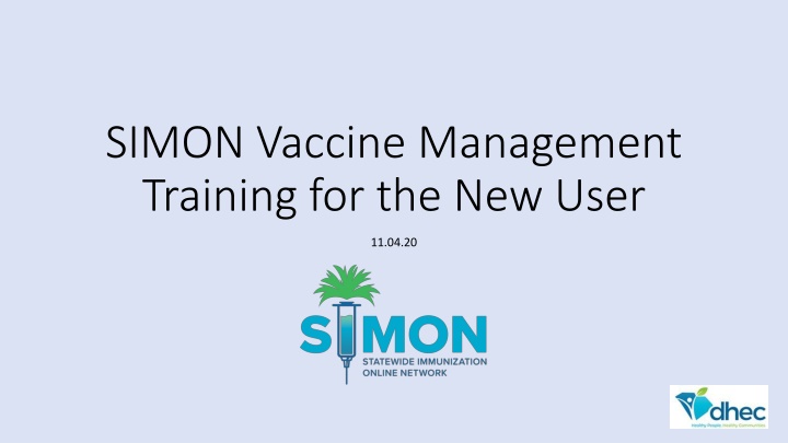 simon vaccine management training for the new user n.w