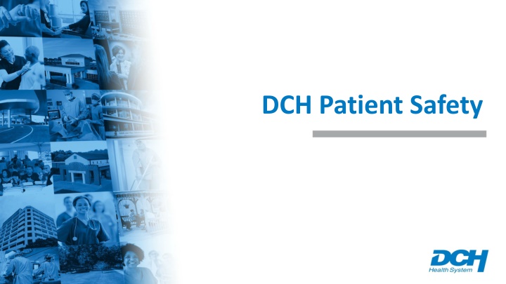 dch patient safety n.w