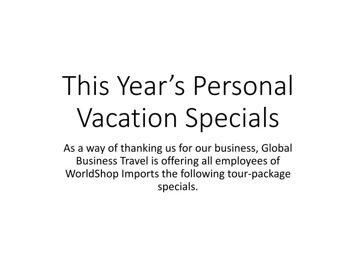 this year s personal vacation specials n.w