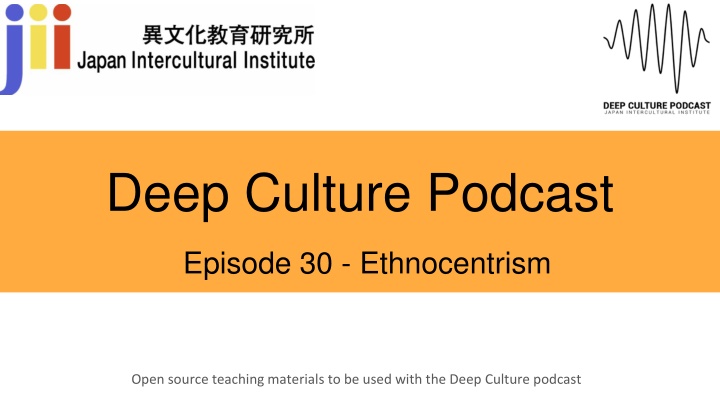 deep culture podcast n.w