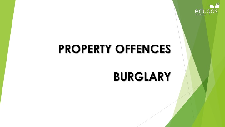 Burglary Offences: Types and Elements