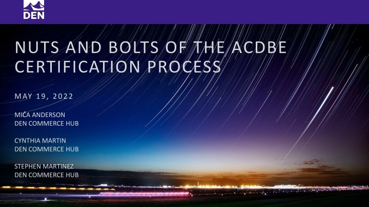 nuts and bolts of the acdbe certification process n.w