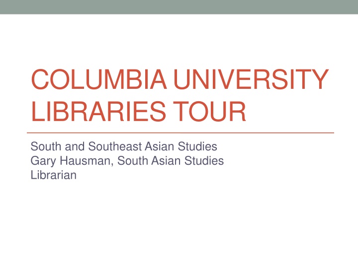 columbia university libraries tour n.w