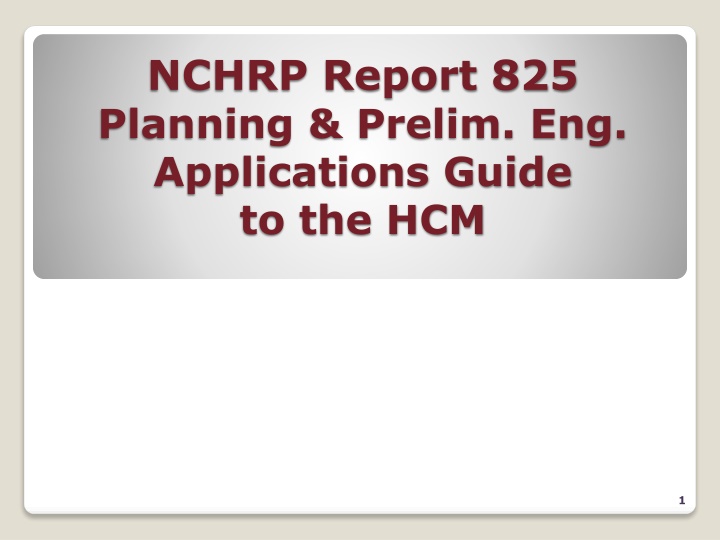 nchrp report 825 planning prelim eng applications n.w