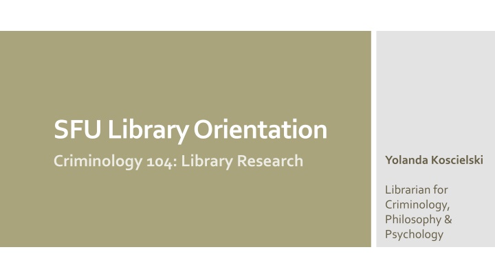 sfu library orientation criminology 104 library n.w