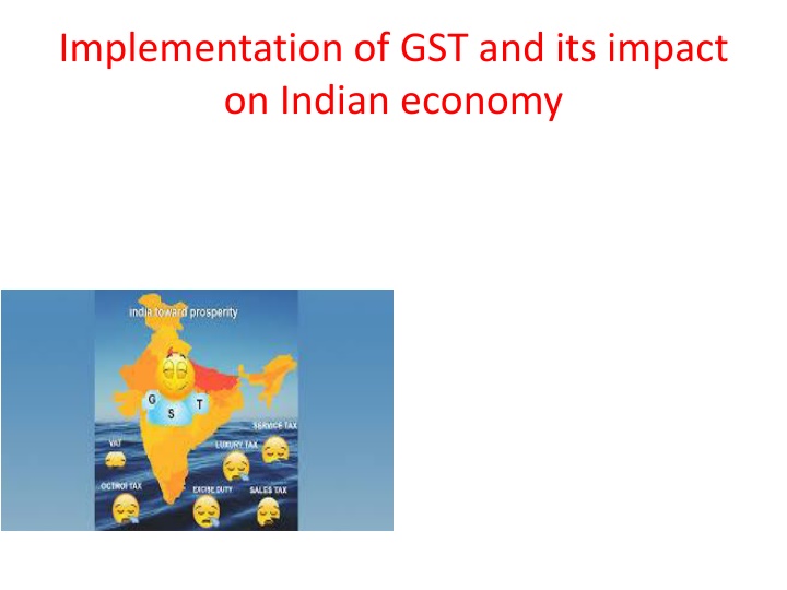 implementation of gst and its impact on indian n.w