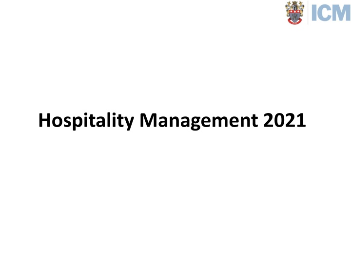 Hospitality Management 2021 Overview