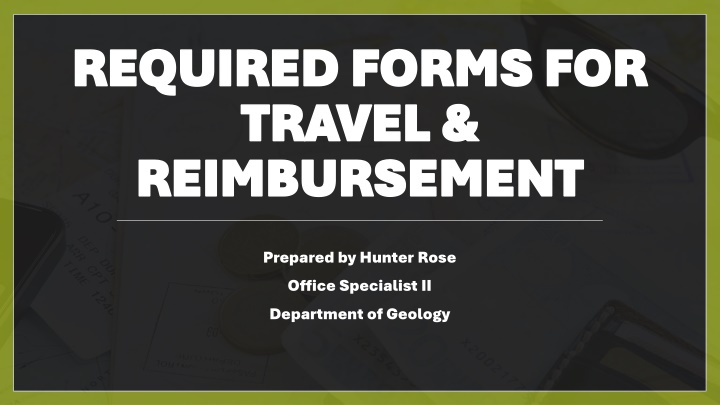 Required Forms and Tips for Travel Reimbursement